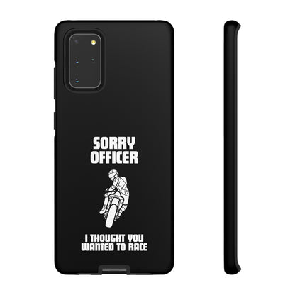 Sorry Officer Tough black Phone Cases