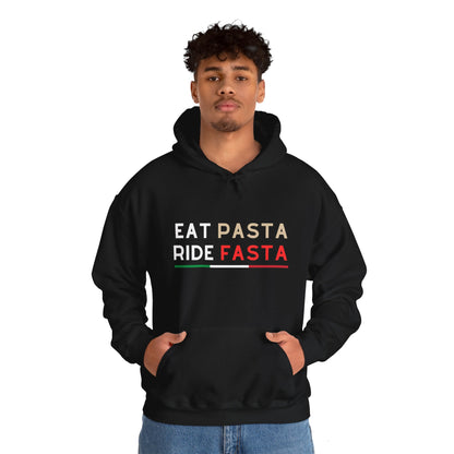 "Eat Pasta, Ride Fasta" Hooded Sweatshirt