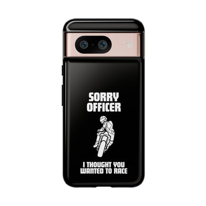 Sorry Officer Tough black Phone Cases