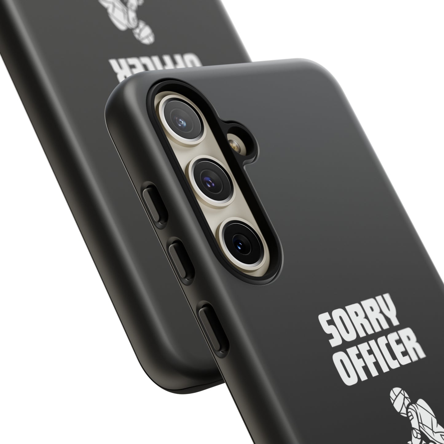 Sorry Officer Tough black Phone Cases