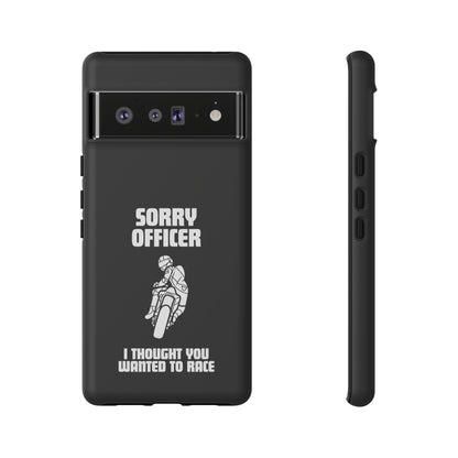 Sorry Officer Tough black Phone Cases