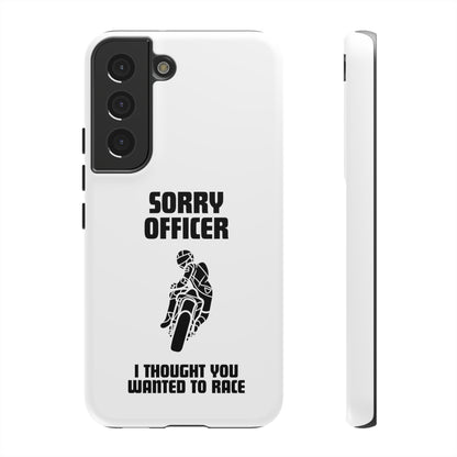 Sorry Officer Tough Phone Cases