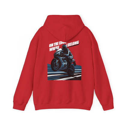 "On The Edge, where I Belong" hoodie sweatshirt