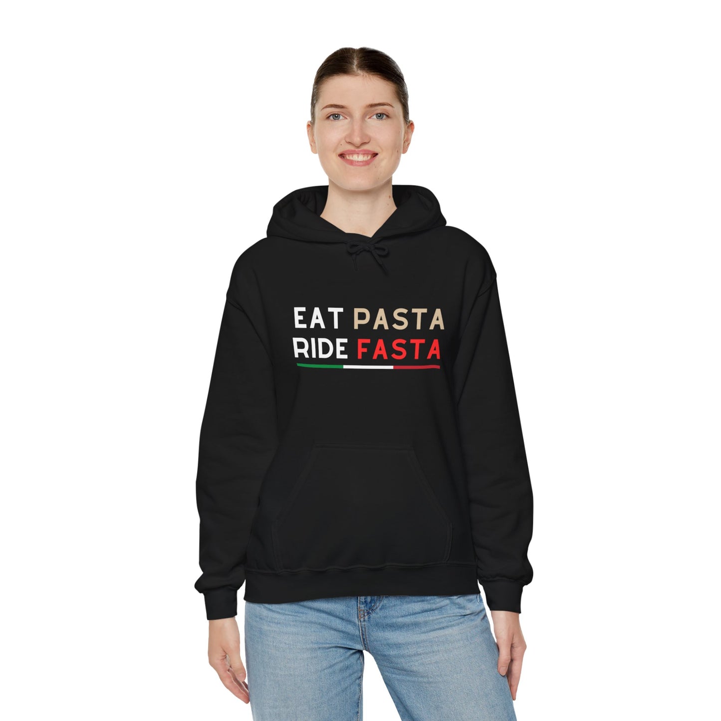 "Eat Pasta, Ride Fasta" Hooded Sweatshirt