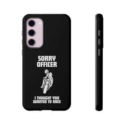 Sorry Officer Tough black Phone Cases