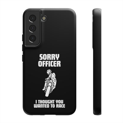 Sorry Officer Tough black Phone Cases