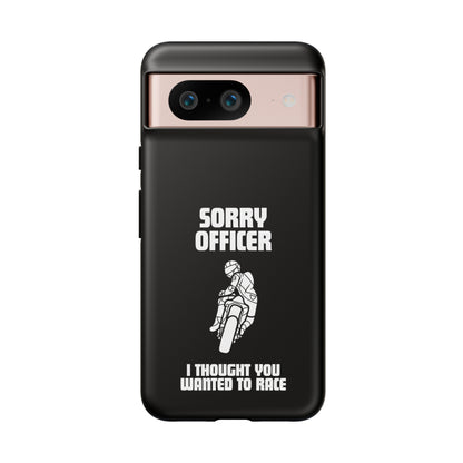 Sorry Officer Tough black Phone Cases