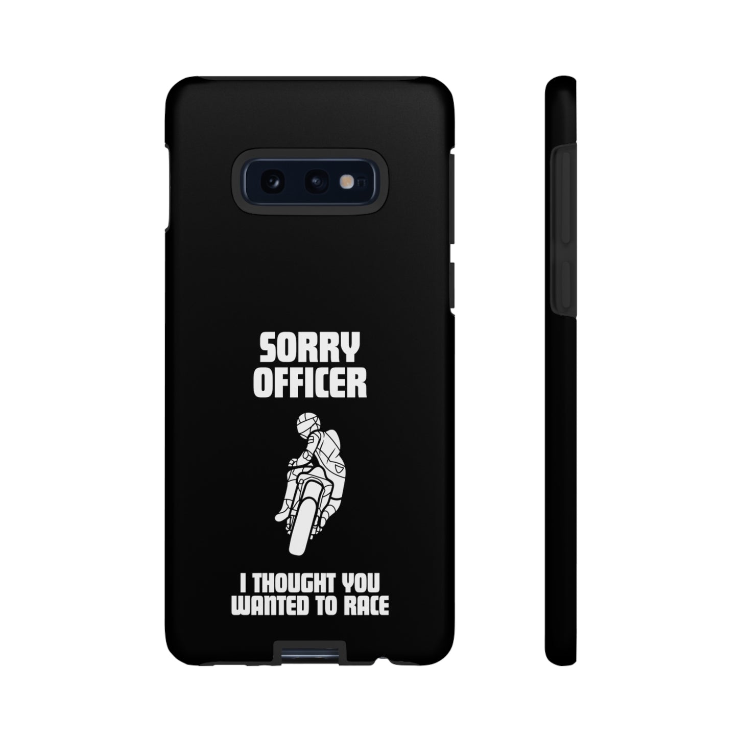 Sorry Officer Tough black Phone Cases