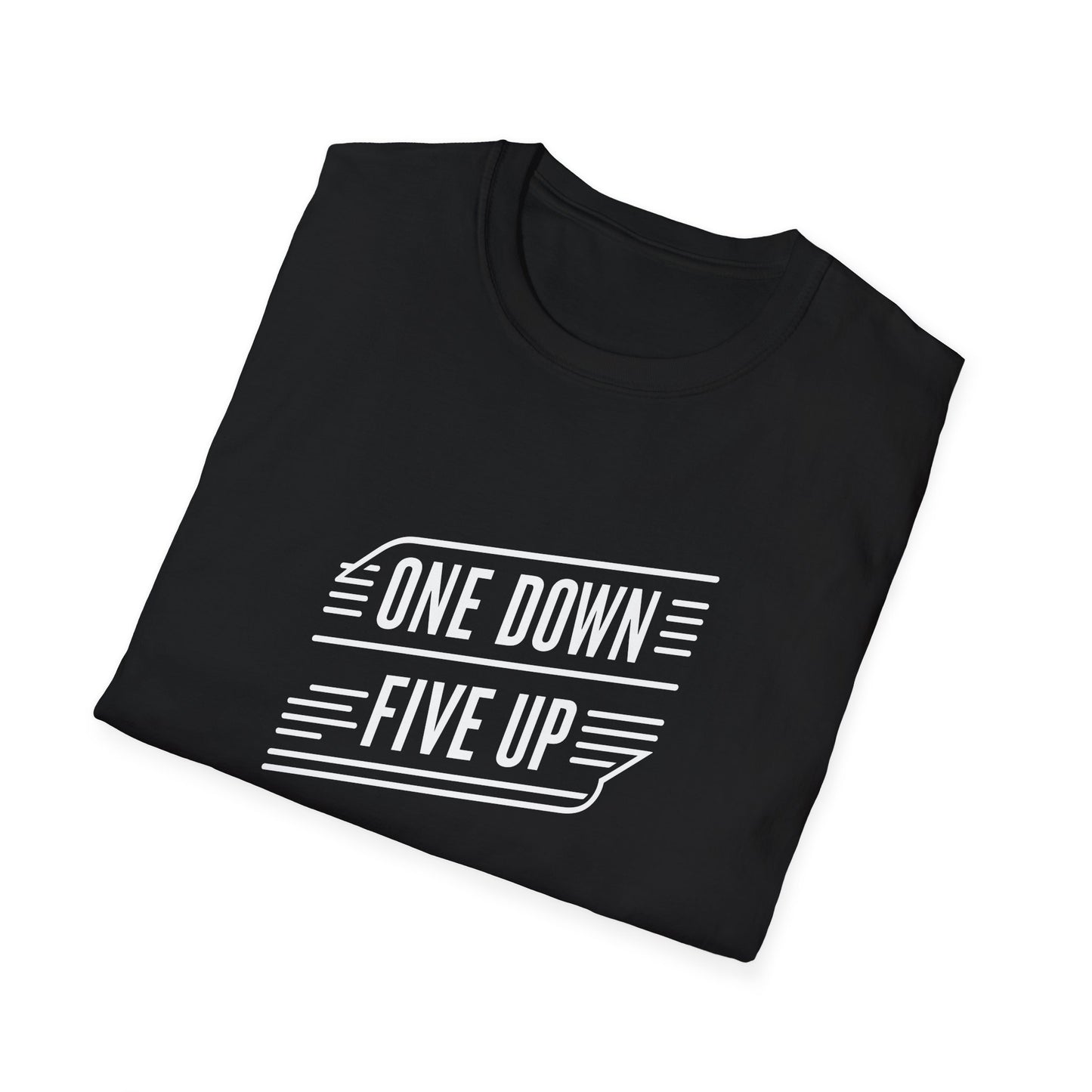 "One down, Five up" T-Shirt