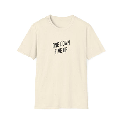 "One down, Five up" Plain text T-Shirt