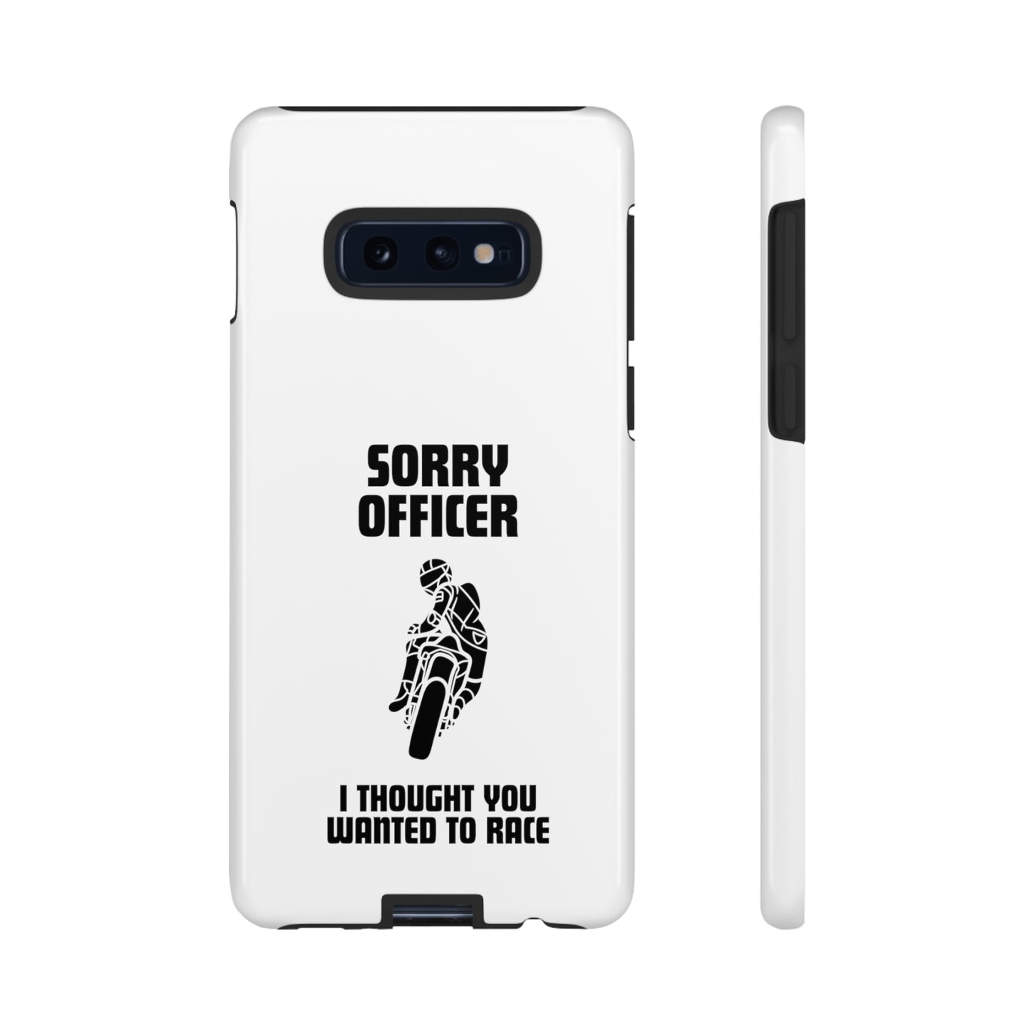 Sorry Officer Tough Phone Cases