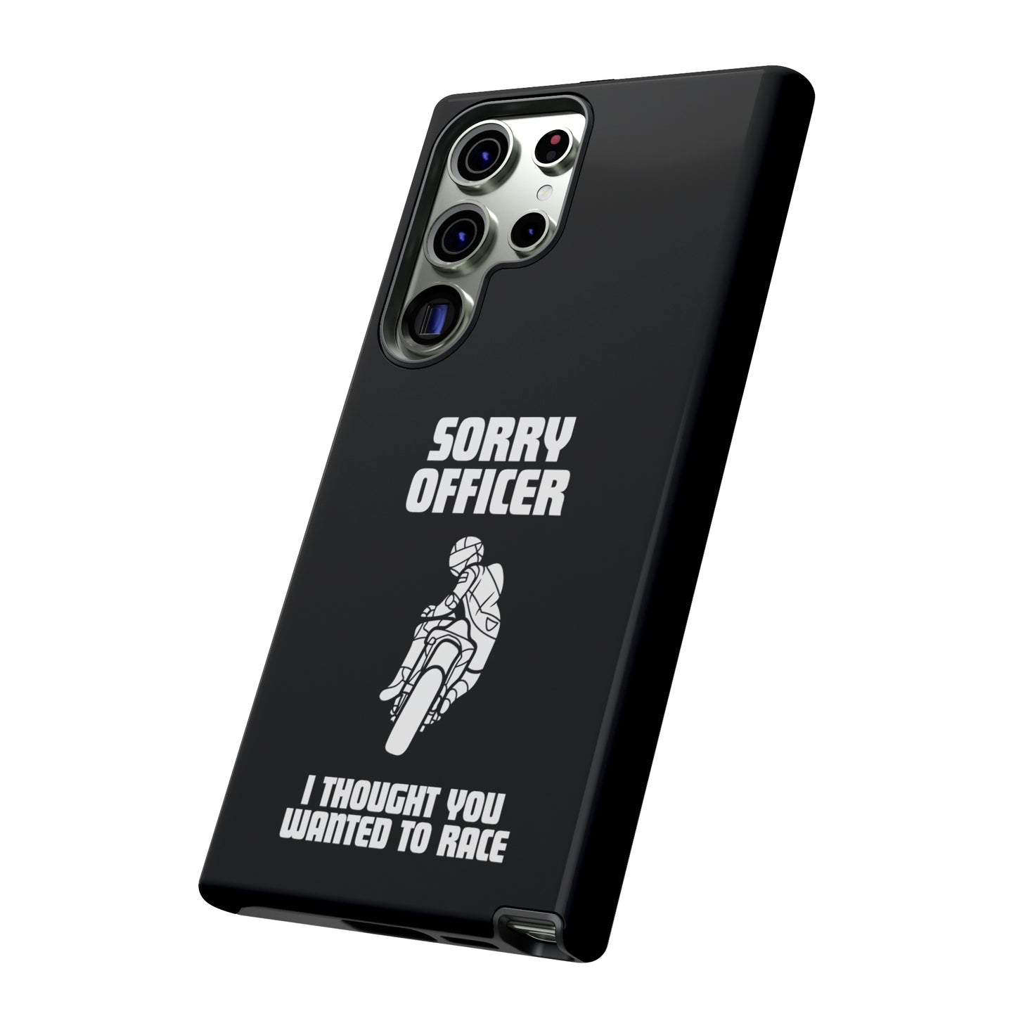 Sorry Officer Tough black Phone Cases