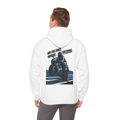 "On The Edge, where I Belong" hoodie sweatshirt