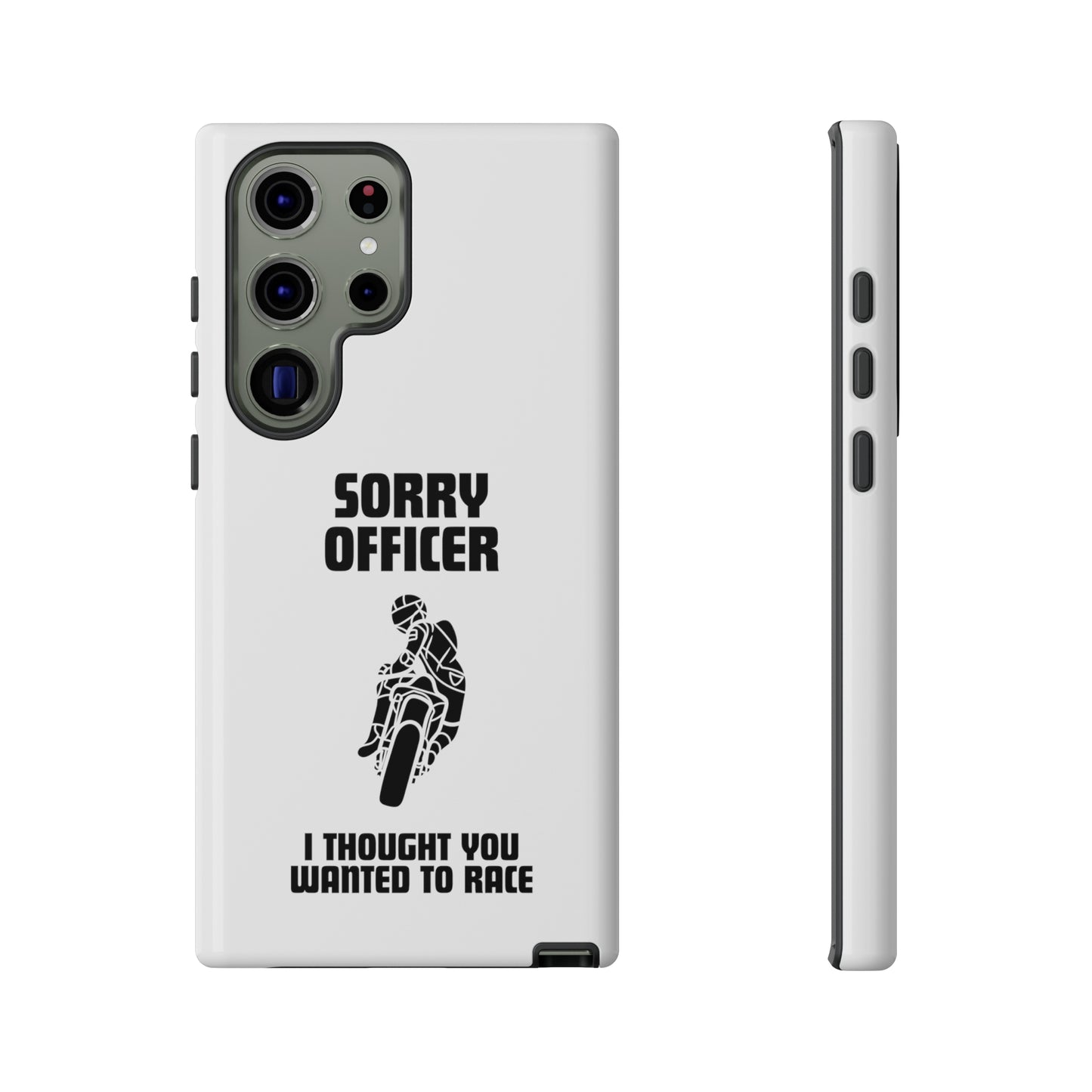 Sorry Officer Tough Phone Cases