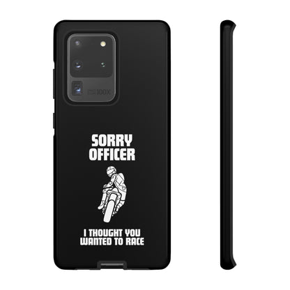 Sorry Officer Tough black Phone Cases